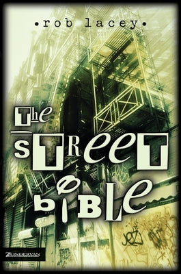 Cover Image for The Street Bible -- Rob Lacey, Paperback