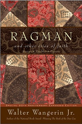 Cover Image for Ragman - Reissue: And Other Cries of Faith -- Walter Wangerin, Paperback
