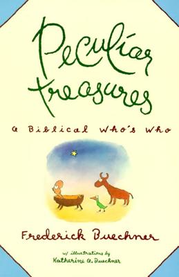 Cover Image for Peculiar Treasures -- Frederick Buechner, Paperback
