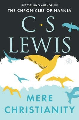 Cover Image for Mere Christianity -- C. S. Lewis, Paperback