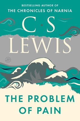 Cover Image for The Problem of Pain -- C. S. Lewis, Paperback