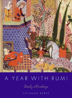 Cover Image for A Year with Rumi: Daily Readings -- Coleman Barks, Hardcover
