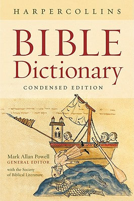 Cover Image for The HarperCollins Bible Dictionary: Condensed -- Mark Allan Powell, Paperback