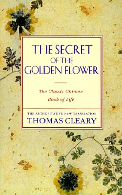 Cover Image for The Secret of the Golden Flower -- Thomas Cleary, Paperback
