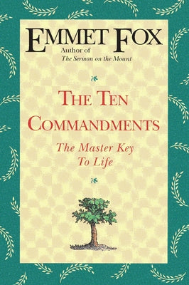 Cover Image for The Ten Commandments -- Emmet Fox, Paperback