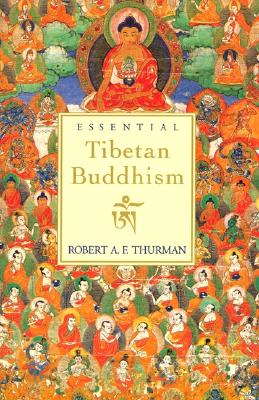 Cover Image for Essential Tibetan Buddhism -- Robert A. Thurman, Paperback