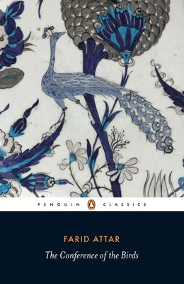 Cover Image for The Conference of the Birds -- Farid Ud-Din Attar, Paperback