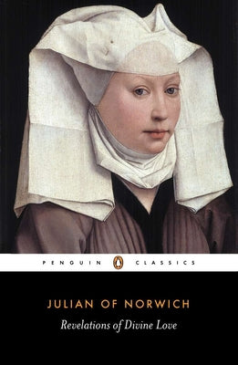 Cover Image for Revelations of Divine Love -- Julian of Norwich, Paperback