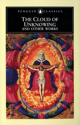 Cover Image for The Cloud of Unknowing and Other Works -- Anonymous, Paperback