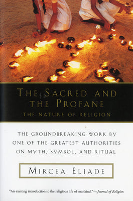 Cover Image for The Sacred and Profane -- Mircea Eliade, Paperback