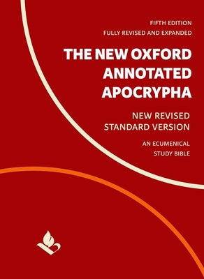 Cover Image for The New Oxford Annotated Apocrypha: New Revised Standard Version -- Michael Coogan, Hardcover