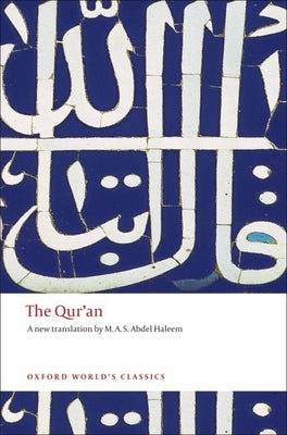Cover Image for The Qur'an -- M. A. S. Abdel Haleem, Paperback