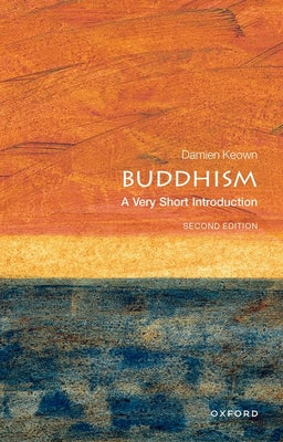 Cover Image for Buddhism: A Very Short Introduction -- Damien Keown, Paperback