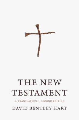 Cover Image for The New Testament: A Translation -- David Bentley Hart, Paperback