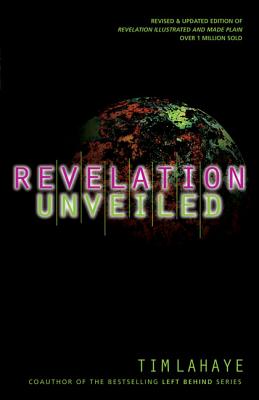 Cover Image for Revelation Unveiled -- Tim LaHaye, Paperback
