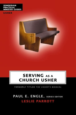 Cover Image for Serving as a Church Usher -- Paul E. Engle, Paperback