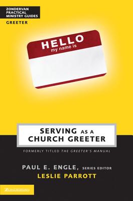 Serving as a Church Greeter -- Paul E. Engle, Paperback