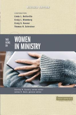 Cover Image for Two Views on Women in Ministry -- Stanley N. Gundry, Paperback