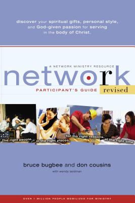 Network Participant's Guide: The Right People, in the Right Places, for the Right Reasons, at the Right Time -- Bruce L. Bugbee, Paperback