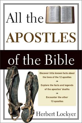 Cover Image for All the Apostles of the Bible -- Herbert Lockyer, Paperback