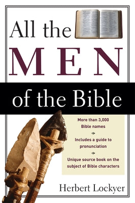 Cover Image for All the Men of the Bible -- Herbert Lockyer, Paperback
