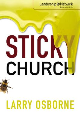 Cover Image for Sticky Church -- Larry Osborne, Paperback