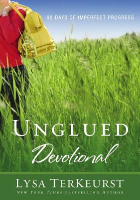 Cover Image for Unglued Devotional: 60 Days of Imperfect Progress (a 60-Day Devotional) -- Lysa TerKeurst, Paperback