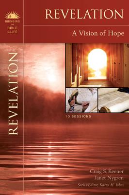 Cover Image for Revelation: A Vision of Hope -- Craig S. Keener, Paperback
