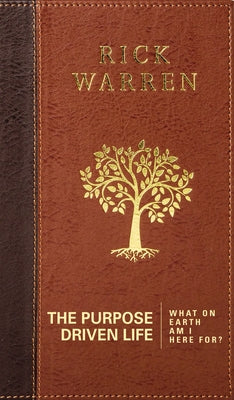 Cover Image for The Purpose Driven Life: What on Earth Am I Here For? -- Rick Warren, Bonded Leather