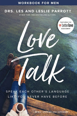 Cover Image for Love Talk Workbook for Men: Speak Each Other's Language Like You Never Have Before -- Les Parrott, Paperback