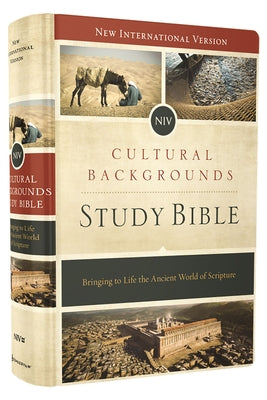 Cover Image for Cultural Backgrounds Study Bible-NIV: Bringing to Life the Ancient World of Scripture -- Craig S. Keener, Hardcover