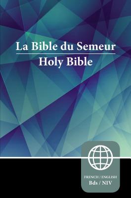 Cover Image for Semeur, NIV, French/English Bilingual Bible, Paperback -- Zondervan, Paperback