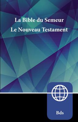 Cover Image for Semeur, French New Testament, Paperback: La Bible Du Semeur Nouveau Testament -- Zondervan, Paperback