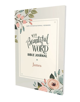 Cover Image for Niv, Beautiful Word Bible Journal, James, Paperback, Comfort Print -- Zondervan Publishing, Paperback