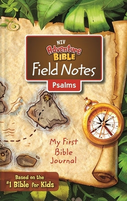 Cover Image for Niv, Adventure Bible Field Notes, Psalms, Paperback, Comfort Print: My First Bible Journal -- Zondervan, Paperback