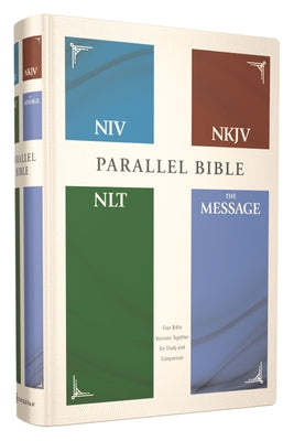 Cover Image for Niv, Nkjv, Nlt, the Message, (Contemporary Comparative) Parallel Bible, Hardcover -- Zondervan, Hardcover