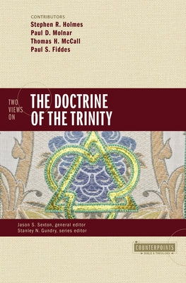Cover Image for The Two Views on the Doctrine of the Trinity -- Stephen R. Holmes, Paperback