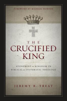 Cover Image for The Crucified King Softcover -- Jeremy R. Treat, Paperback