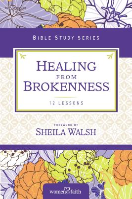 Cover Image for Healing from Brokenness -- Women of Faith, Paperback
