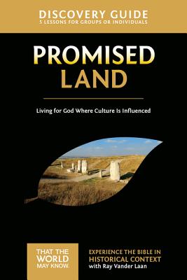 Cover Image for Promised Land Discovery Guide: Living for God Where Culture Is Influenced 1 -- Ray Vander Laan, Paperback