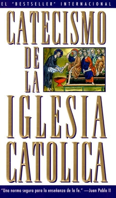 Cover Image for Catecismo de la Iglesia Catolica -- U S Catholic Church, Mass Market Paperback