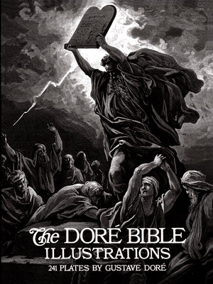 Cover Image for The Doré Bible Illustrations -- Gustave Doré, Paperback