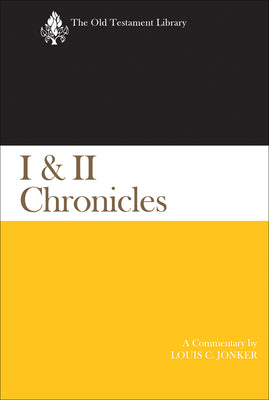 I & II Chronicles: A Commentary -- Louis C. Jonker, Hardcover