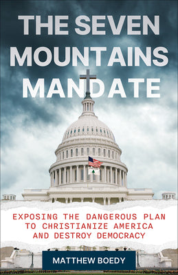 Cover Image for The Seven Mountains Mandate -- Matthew Boedy, Hardcover