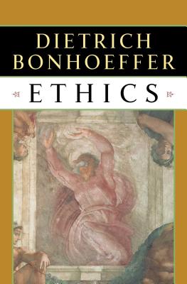 Cover Image for Ethics -- Dietrich Bonhoeffer, Paperback