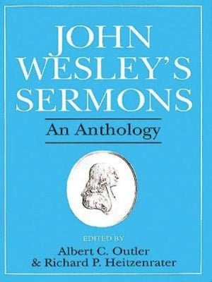 Cover Image for John Wesley's Sermons: An Anthology -- Albert C. Outler, Paperback