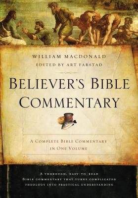 Cover Image for Believer's Bible Commentary -- William MacDonald, Hardcover