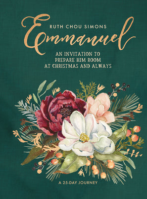 Cover Image for Emmanuel: An Invitation to Prepare Him Room at Christmas and Always -- Ruth Chou Simons, Hardcover