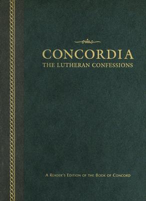 Cover Image for Concordia: The Lutheran Confessions-A Reader's Edition of the Book of Concord - 2nd Edition -- Concordia Publishing House, Hardcover