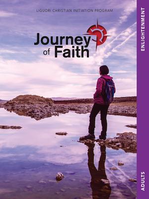Cover Image for Journey of Faith Adults, Enlightenment -- A. Redemptorist Pastoral Publication, Loose Leaf